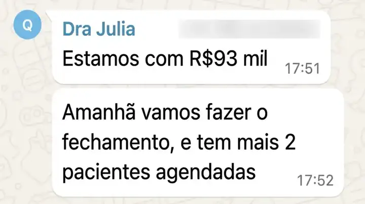R$ 93 mil + 2 pacientes agendadas